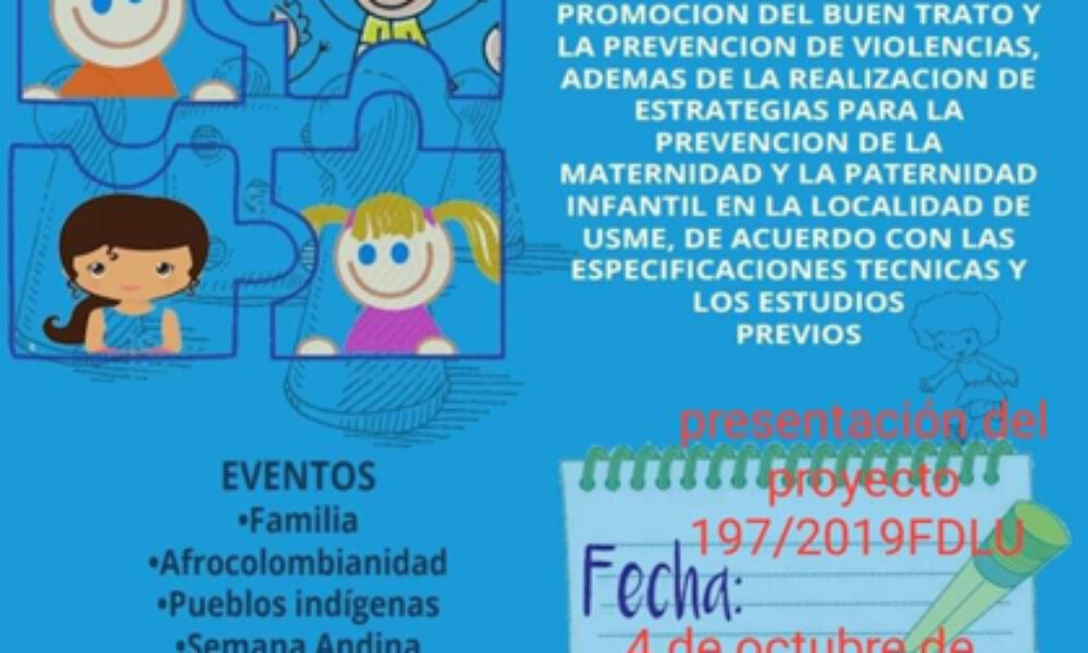 Presentación de Proyecto para la Promoción de Entornos Protectores y Buen Trato