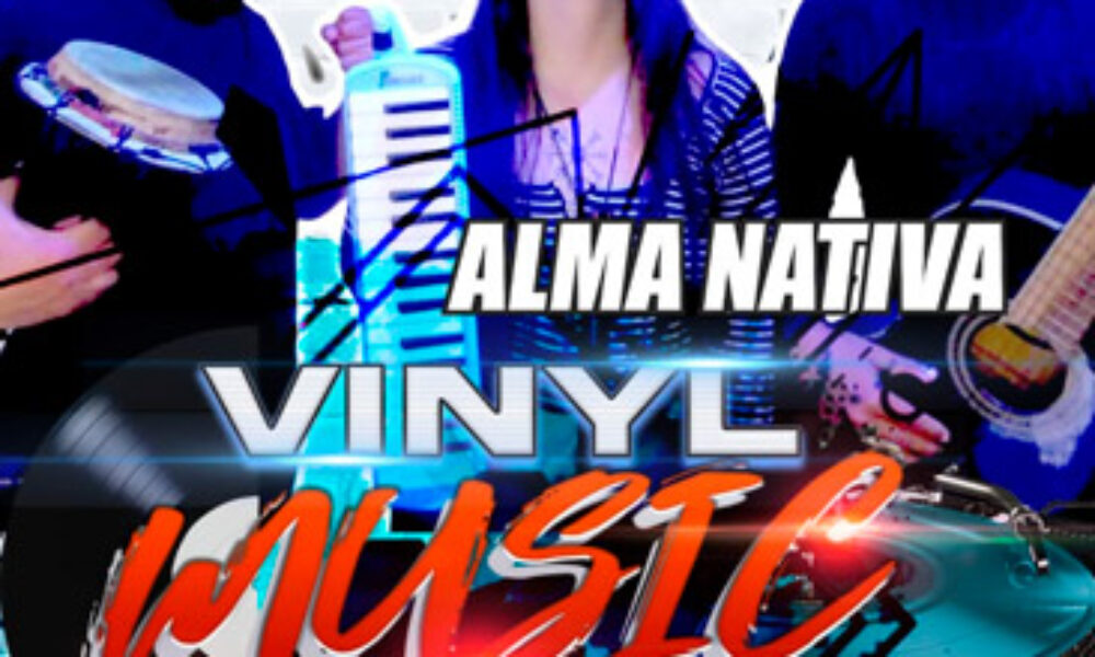 Alma Nativa en el Vinyl Music Fest