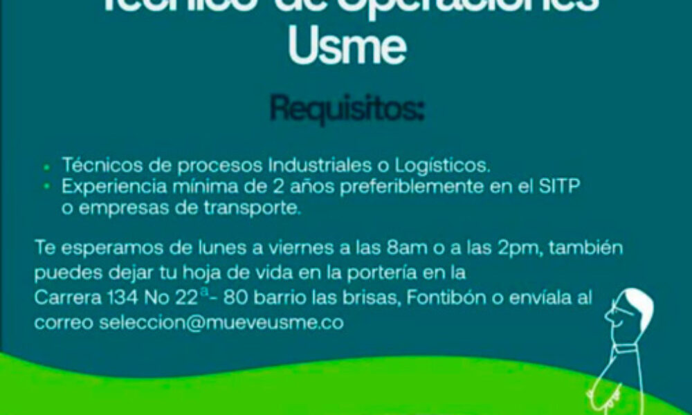 Técnico de operaciones en Usme