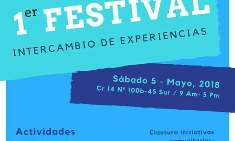 1er Festival Intercambio de Experiencias