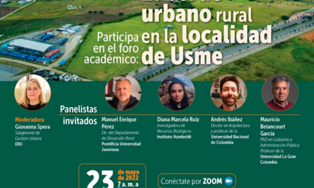 Foro: El Borde Rural Urbano en Usme