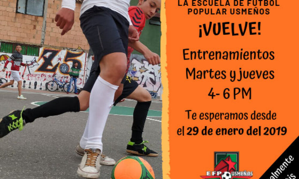 Inicio de Prácticas Escuela de Fútbol Popular Usmeños