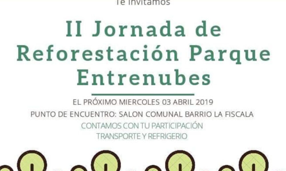 Jornada de Reforestación Parque Entrenubes