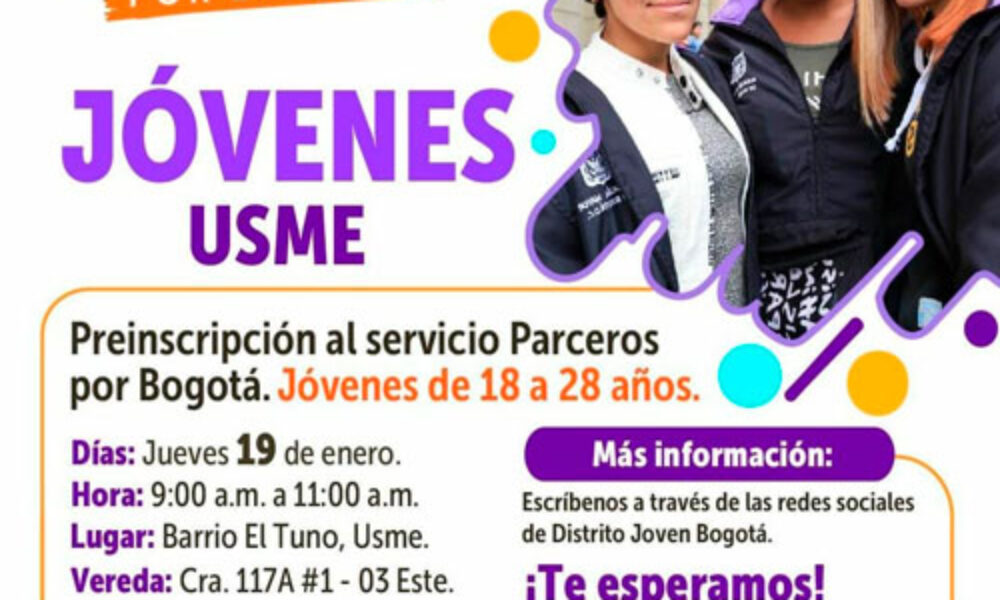 Pre inscripción en Usme Parceros Por Bogotá