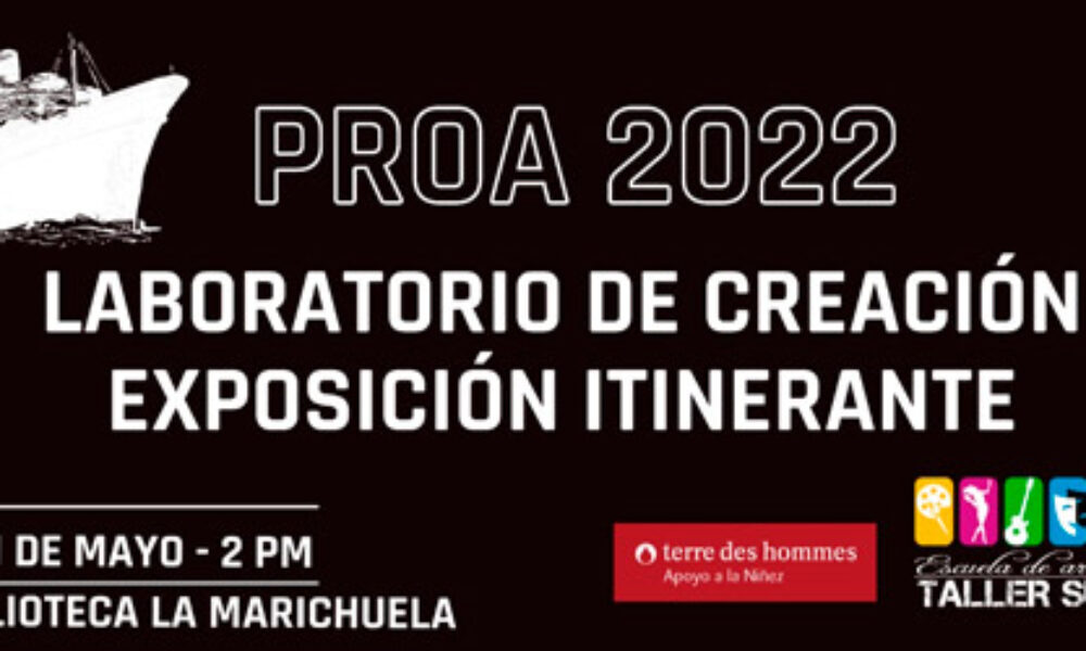 PROA 2022: Exposición itinerante