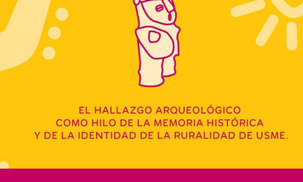 Socialización: Hallazgo Arqueológico en Usme