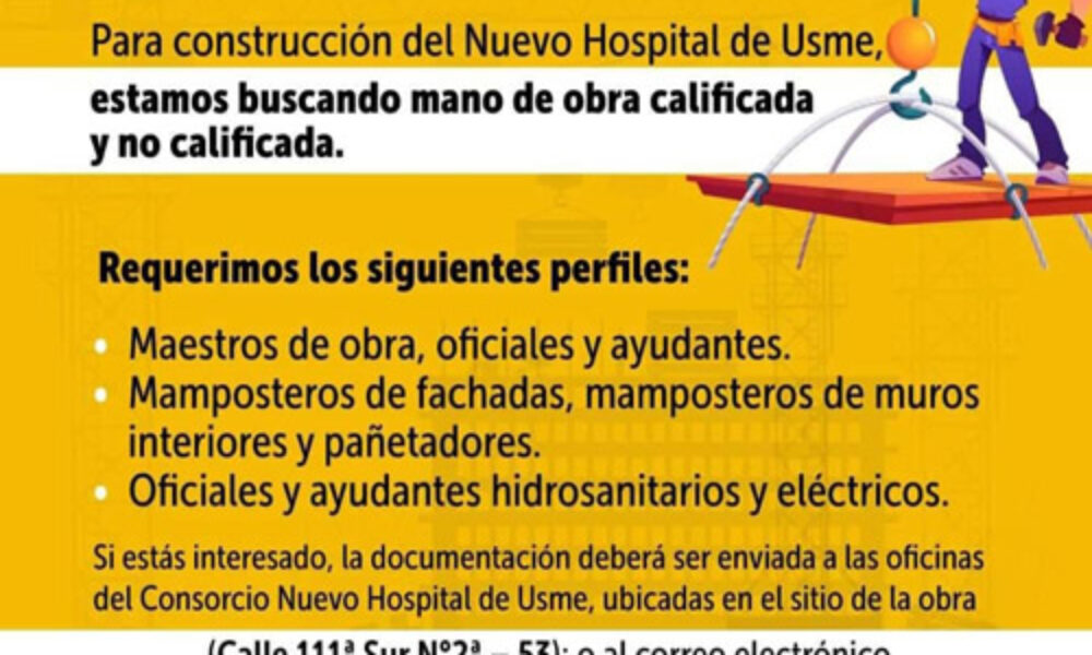 Empleo en la construcción del nuevo Hospital de Usme